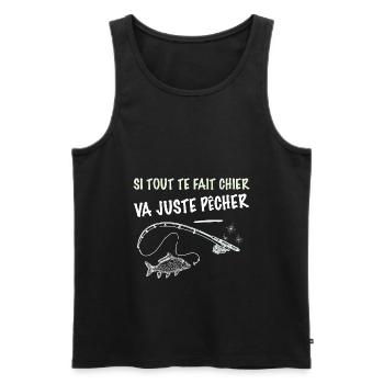 Pêche phrase marrante pêcheur. Va juste pecher - Débardeur bio Premium Homme - noir - Devant - Michal (187cm)