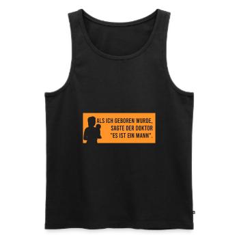 der Doktor "Es ist ein Mann" - Männer Premium Bio Tank Top - Schwarz - Vorne - Michal (187cm)