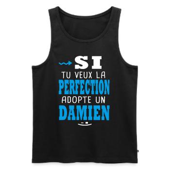 Damien Si tu veux la perfection adopte un damien - Débardeur bio Premium Homme - noir - Devant - Michal (187cm)