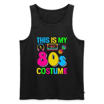 This is my 80s Costume funny 80s Party - Men's Premium Organic Tank Top - black - Front - AI Model Male 178 light (178cm)