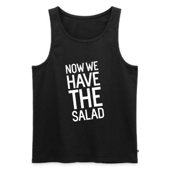 Now we have the Salad jetzt haben wir den Salat - Männer Premium Bio Tank Top - Schwarz - Vorne - AI Model Male 178 light (178cm)