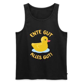 Ente gut alles gut lustige Enten Sprüche süße Ente - Männer Premium Bio Tank Top - Schwarz - Vorne - Michal (187cm)