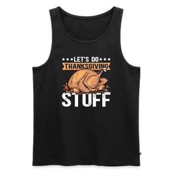 Thanksgiving Day Erntedankfest Truthahn Geschenk - Männer Premium Bio Tank Top - Schwarz - Vorne - Michal (187cm)
