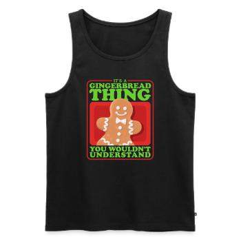 Gingerbread Man Gingerbread Gingerbread Men Gift - Men's Premium Organic Tank Top - black - Front - AI Model Male 178 light (178cm)