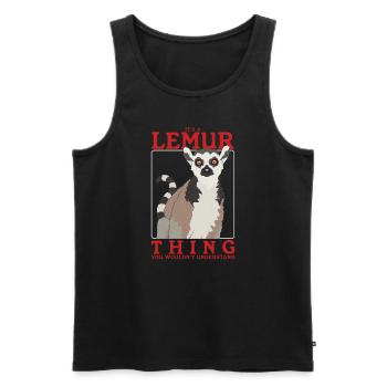 Lemur Ringelschwanz Lemuren Katta Lemure Geschenk - Männer Premium Bio Tank Top - Schwarz - Vorne - Michal (187cm)
