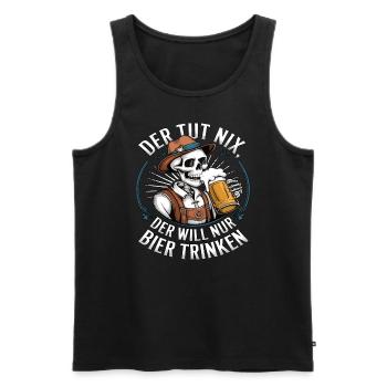 He doesn't do anything, he just wants to drink beer - Men's Premium Organic Tank Top - black - Front - Michal (187cm)