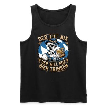 He doesn't do anything, he just wants to drink beer - Men's Premium Organic Tank Top - black - Front - Michal (187cm)