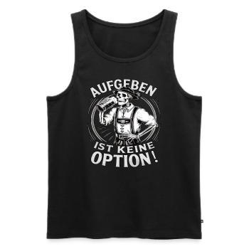 Giving up is not an option Beer October - Men's Premium Organic Tank Top - black - Front - Michal (187cm)