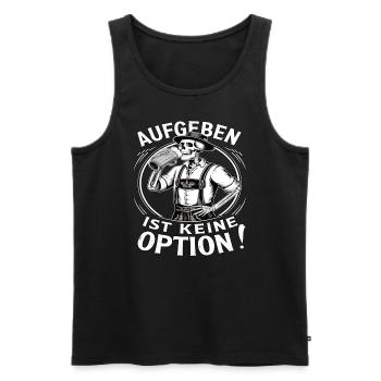 Giving up is not an option Beer October - Men's Premium Organic Tank Top - black - Front - Michal (187cm)