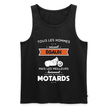 Hommes naissent égaux meilleurs deviennent motards - Débardeur bio Premium Homme - noir - Devant - Michal (187cm)