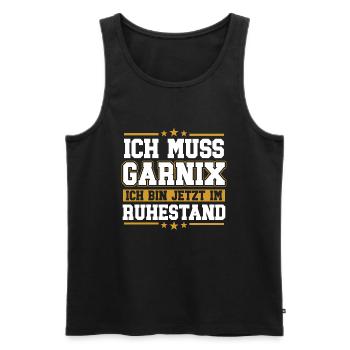 Ruhestand Rente Geschenk Rentner Spruch - Männer Premium Bio Tank Top - Schwarz - Vorne - Michal (187cm)