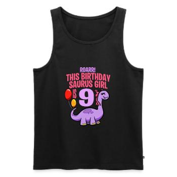 This Birthday Saurus Girl Is 9 Dinosaur - Men's Premium Organic Tank Top - black - Front - Michal (187cm)