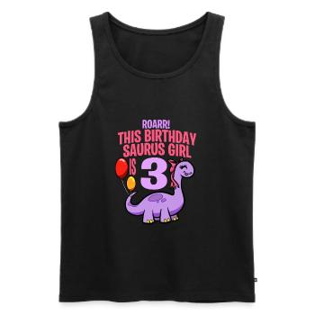 This Birthday Saurus Girl Is 3 Dinosaur - Men's Premium Organic Tank Top - black - Front - Michal (187cm)
