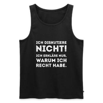 Ich diskutiere nicht erkläre warum ich recht habe - Männer Premium Bio Tank Top - Schwarz - Vorne - AI Model Male 178 light (178cm)