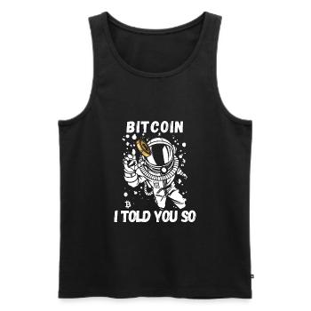 Bitcoin i told you so - Männer Premium Bio Tank Top - Schwarz - Vorne - AI Model Male 178 light (178cm)