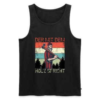 Waldarbeiter Der mit dem Holz Spricht Förster - Männer Premium Bio Tank Top - Schwarz - Vorne - Michal (187cm)