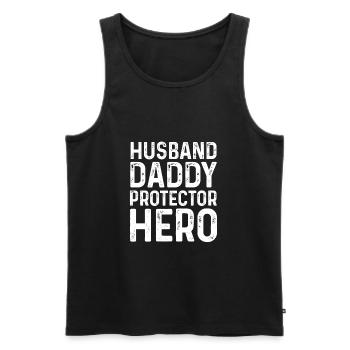 Mens Husband Daddy Protector Hero Father - Men's Premium Organic Tank Top - black - Front - Michal (187cm)