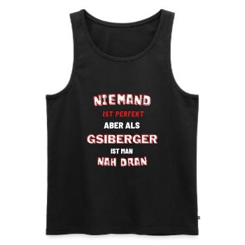 NIEMAND IST PERFEK - DESIGN GSIBERGER | VORARLBERG - Männer Premium Bio Tank Top - Schwarz - Vorne - Michal (187cm)
