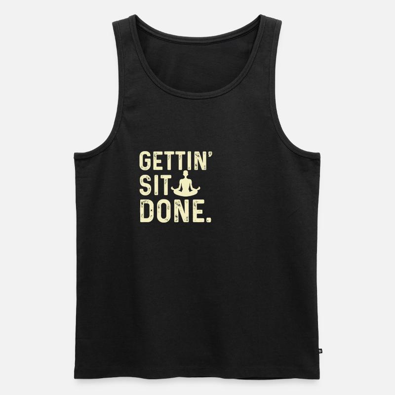 Gettin setz dich Buddhist Geschenk - Männer Premium Bio Tank Top - Schwarz