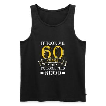 It Took Me 60 Years To Look This Good - Men's Premium Organic Tank Top - black - Front - Michal (187cm)