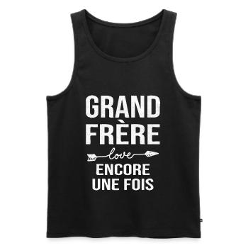 Grand Frère Encore Une Fois Annonce Grossesse - Débardeur bio Premium Homme - noir - Devant - Michal (187cm)