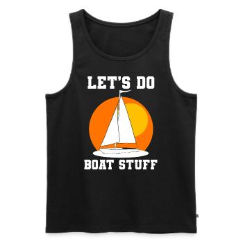 Let's Do Boat Stuff Bootskapitän - Männer Premium Bio Tank Top - Schwarz - Vorne - Michal (187cm)