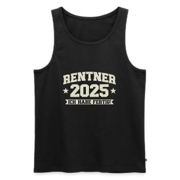 Rentner 2025 Ich habe fertig - Männer Premium Bio Tank Top - Schwarz - Vorne - Michal (187cm)