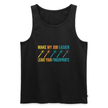 Make My Job Easier Leave Your Fingerprints Crime - Men's Premium Organic Tank Top - black - Front - Michal (187cm)