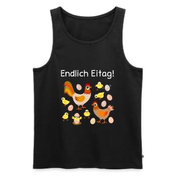 endlich Eitag, Eier, Hühner, Küken, Henne, Hahn - Männer Premium Bio Tank Top - Schwarz - Vorne - AI Model Male 178 light (178cm)