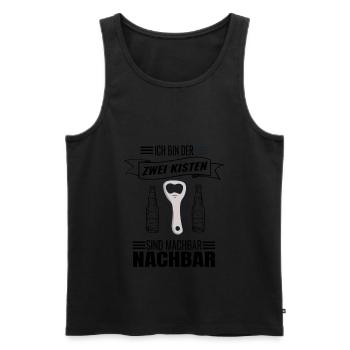 Ich Bin Der Zwei Kisten Sind Machbar Nachbar Bier - Männer Premium Bio Tank Top - Schwarz - Vorne - Michal (187cm)
