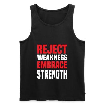 Reject Weakness Embrace Strength Sigma Male - Männer Premium Bio Tank Top - Schwarz - Vorne - AI Model Male 178 light (178cm)