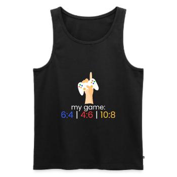 my game: 6:4 | 4:6 | 10:8 - Men's Premium Organic Tank Top - black - Front - Michal (187cm)