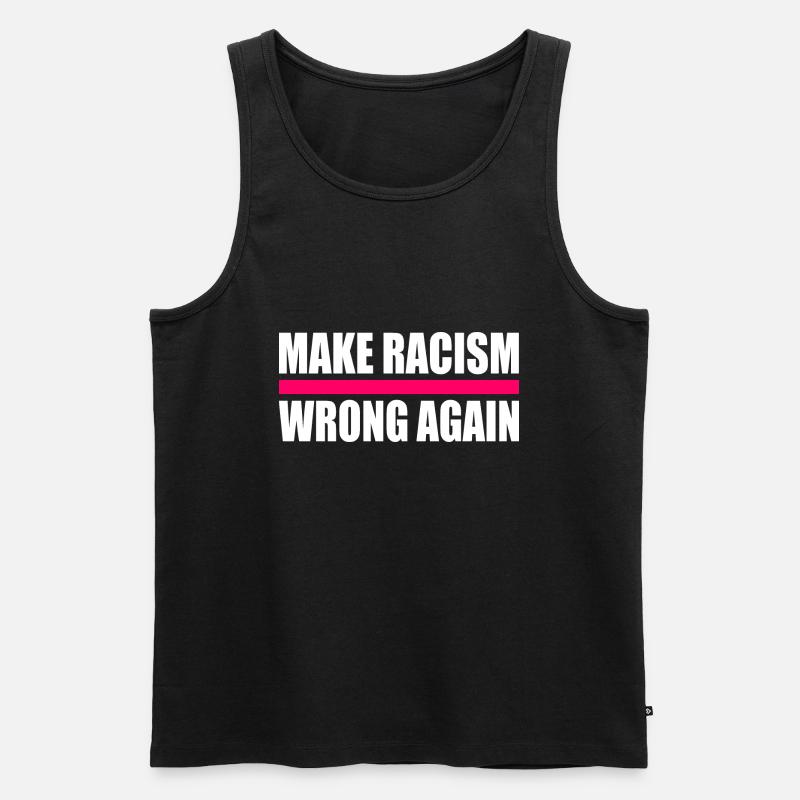make racism wrong again - Männer Premium Bio Tank Top - Schwarz