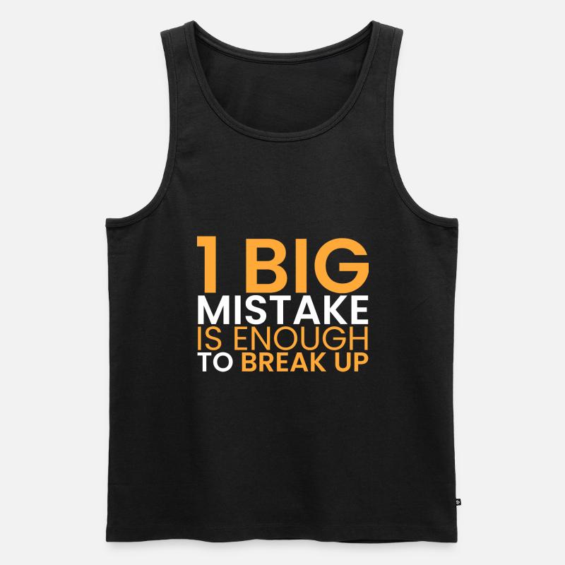 1 großer Fehler ist genug! - Männer Premium Bio Tank Top - Schwarz