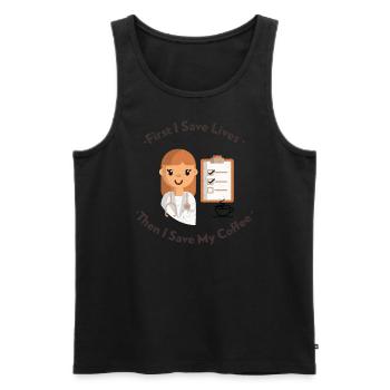 First I Save Lives Then I Save My Coffee - Men's Premium Organic Tank Top - black - Front - Michal (187cm)