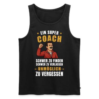 Coach Geschenk – Unvergesslich, Stark, Inspirieren - Männer Premium Bio Tank Top - Schwarz - Vorne - AI Model Male 178 light (178cm)