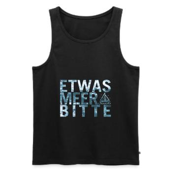 Etwas Meer Bitte - Männer Premium Bio Tank Top - Schwarz - Vorne - Michal (187cm)