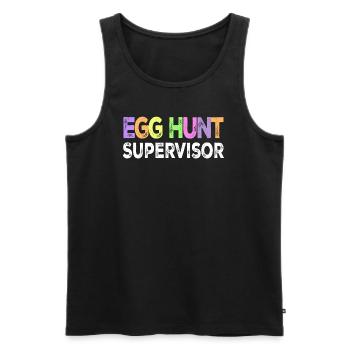 Egg Hunt Supervisor, happy easter, easter egg - Men's Premium Organic Tank Top - black - Front - Michal (187cm)