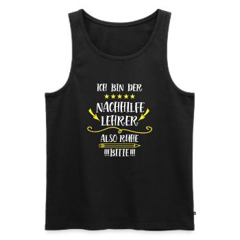 Danke Lehrer Nachhilfe Dankeschön Nachhilfen - Männer Premium Bio Tank Top - Schwarz - Vorne - Michal (187cm)