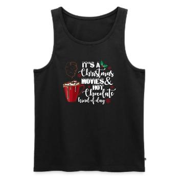Es ist eine Art Weihnachtsfilme und heiße Schokolade - Männer Premium Bio Tank Top - Schwarz - Vorne - Michal (187cm)