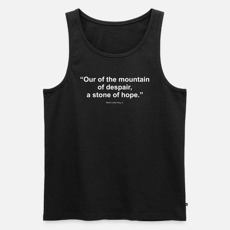 Mountain mlk Zitat - Männer Premium Bio Tank Top - Schwarz