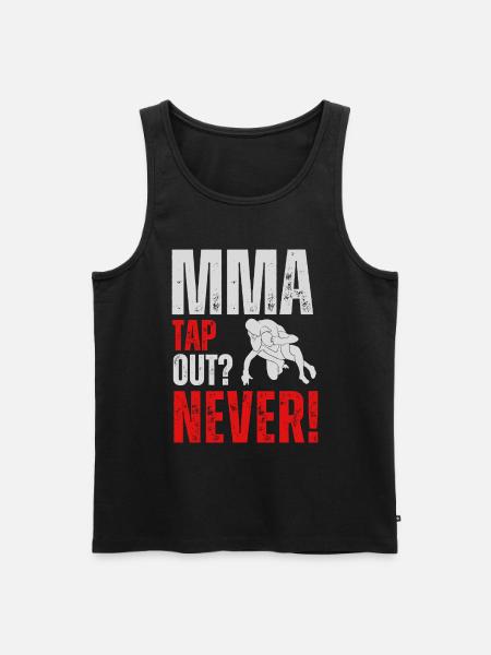 MMA Tap out? Never! - Männer Premium Bio Tank Top - Schwarz