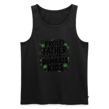 Papa Fun Geschenkidee Father Of A Few Dumbass Kids - Männer Premium Bio Tank Top - Schwarz - Vorne - Michal (187cm)