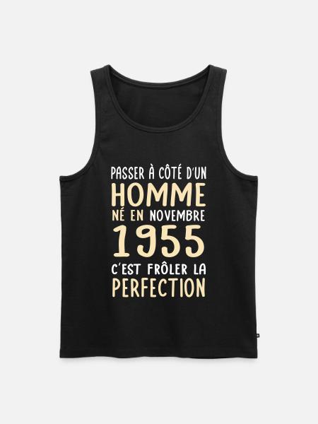 Anniversaire 70 ans - Né en Novembre 1955 - Débardeur bio Premium Homme - noir