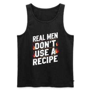 Real Men Don't Use A Recipe - Men's Premium Organic Tank Top - black - Front - Michal (187cm)