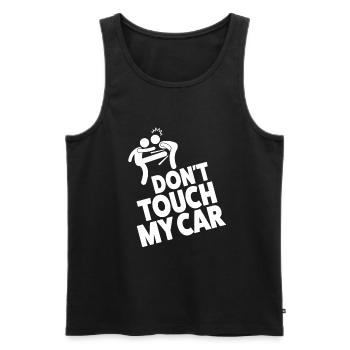 Don't Touch My Car – For true car fans - Men's Premium Organic Tank Top - black - Front - AI Model Male 178 light (178cm)