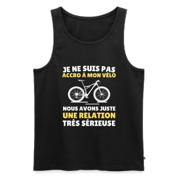 Vélo humour accro à mon vélo cadeau cycliste - Débardeur bio Premium Homme - noir - Devant - Michal (187cm)