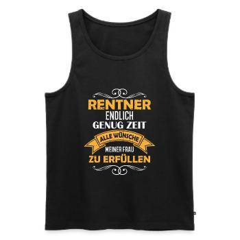 Ruhestand Rente Rentner Frau Ist Chef Opa Vater - Männer Premium Bio Tank Top - Schwarz - Vorne - Michal (187cm)