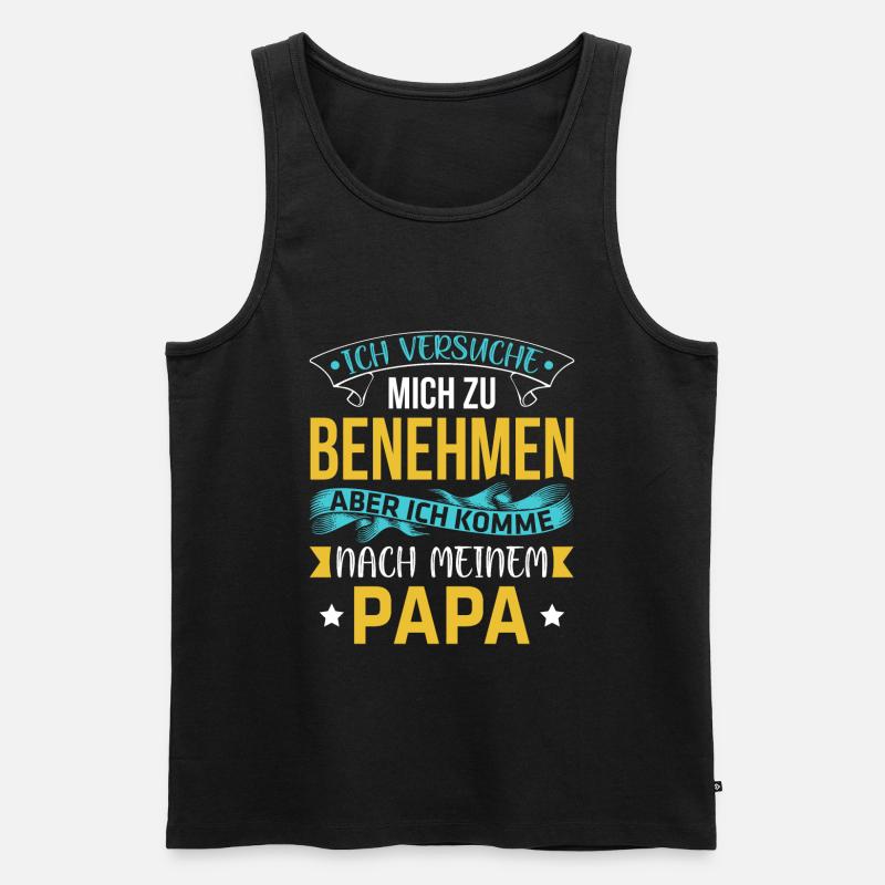 Benehmen Papa - Männer Premium Bio Tank Top - Schwarz