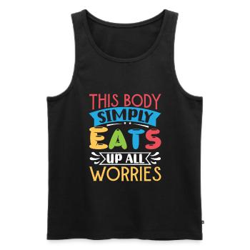 This Body Simply Eats Up All Worries - Men's Premium Organic Tank Top - black - Front - Michal (187cm)